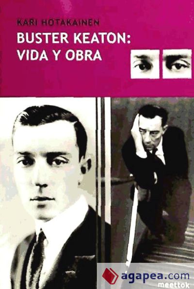 Buster Keaton : vida y obra