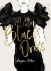 Megan Hess: The Little Black Dress De Megan Hess