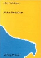 Portada de Meine Besitztümer: Und andere Texte 1929 - 1938