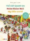 Meine kleine Welt - My little world - The Gioii Quanh Em