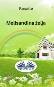 Melisandina ´elja (Ebook)