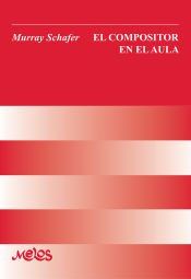 Portada de BA13313 - El compositor en el aula