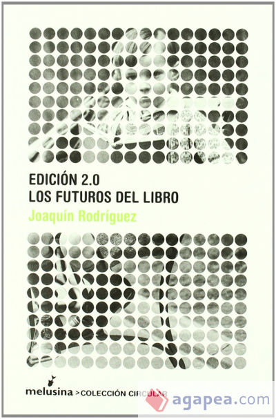 Futuros del libro, Los. Edición 2.0