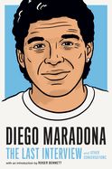 Portada de Diego Maradona: The Last Interview