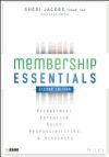 Membership Essentials: Recruitment, Retention, Roles, Responsibilities, and Resources