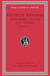 Memorable Doings and Sayings, Volume I: Books 1-5
