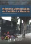 Memoria Democr&aacute;tica en Castilla-La Mancha