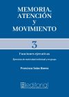 Memoria, atención y movimiento 3