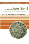 Memoria biocutural, La