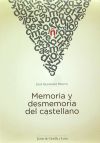 Memoria y desmemoria del castellano