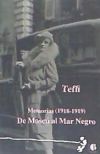 Memorias (1918-1919): De Moscú al Mar Negro