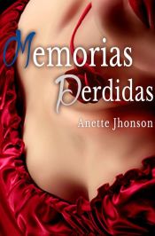 Memorias Perdidas (Ebook)