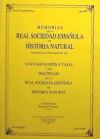 Memorias de la Real Sociedad Española de Historia Natural. Santiago Ramón y Cajal y sus discípulos en la Real Sociedad Española de Historia Natural. Tomo II - 2.ª época