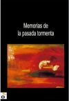 Memorias de la pasada tormenta