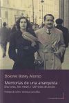 Memorias de una Anarquista: diez años, tres meses y 120 horas de prisión