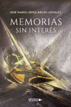 Portada de Memorias sin interés (Ebook)