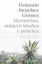 Portada de Memorias, subjetividades y política (Ebook)