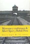 Memorias y Confesiones de Albert Speer y Rudolf Hess