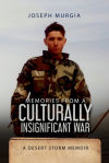 Memories From a Culturally Insignificant War