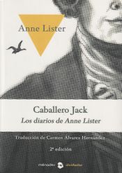 Portada de Caballero Jack: Los diarios de Anne Lister