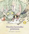 Mendiez haraindiko printzesa