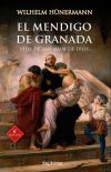 Mendigo De Granada, El.vida De San Juan De Dios.(arcaduz)