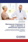 Menopause treatment in type 2 diabetes