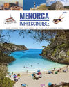 Menorca: Imprescindible