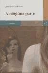 Portada de A ninguna parte