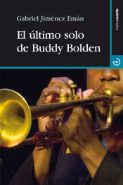 Portada de El último solo de Buddy Bolden