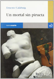 Portada de Un mortal sin pirueta