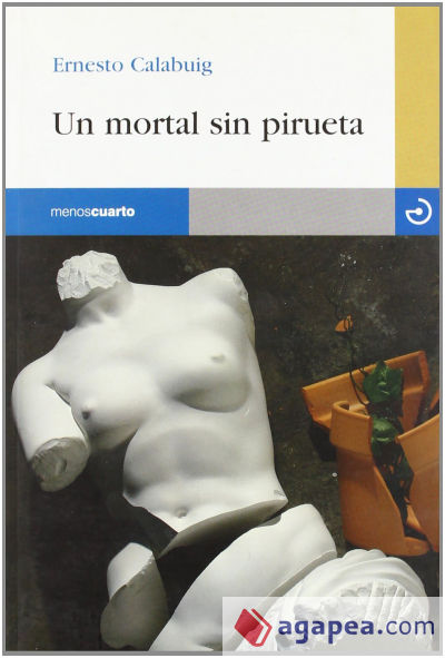 Un mortal sin pirueta