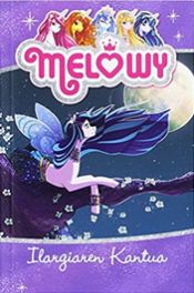 Portada de MELOWY 2 - ILARGIAREN KANTUA