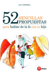 Portada de 52 sencillas propuesta para hablar de la Fé con tu hijo