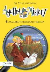 Portada de Agatha Mistery. Ezkoziako erregearen ezpata