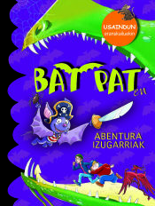 Portada de Bat Pat. Abentura izugarria