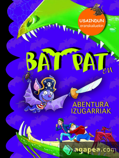 Bat Pat. Abentura izugarria