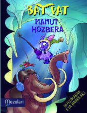 Portada de Bat Pat mamut hozbera