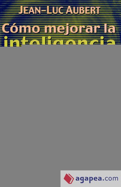 COMO MEJORAR LA INTELIGENCIA DE TU HIJO