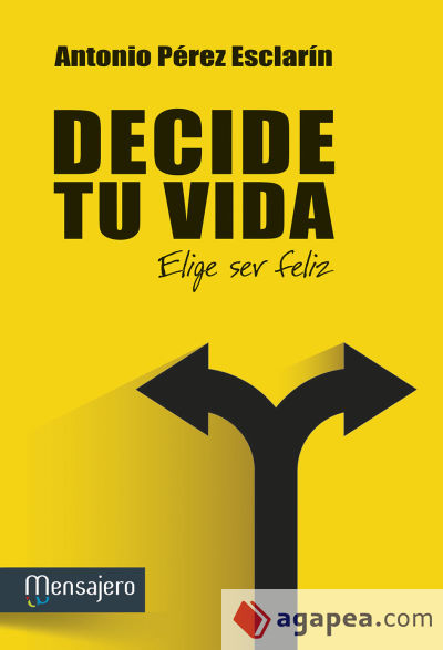 Decide tu vida