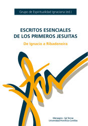 Portada de ESCRITOS ESENCIALES DE LOS PRIMEROS JESUITAS