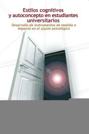 Portada de ESTILOS COGNITIVOS Y AUTOCONCEPTO EN ESTUDIANTES UNIVERSITARIOS