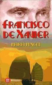 Portada de FRANCISCO DE XAVIER- PUNCEL