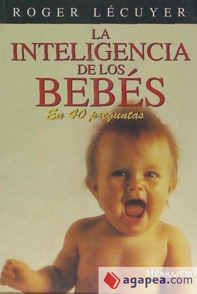 INTELIGENCIA DE LOS BEBES, LA