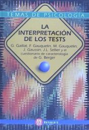 Portada de INTERPRETACION DE LOS TESTS, LA