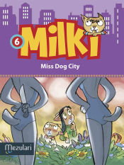 Portada de Milki. Miss dog City