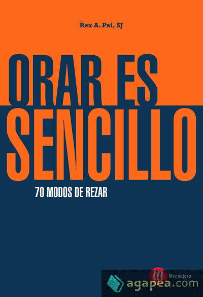 ORAR ES SENCILLO