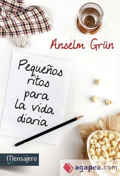 Pequeños ritos para la vida diaria