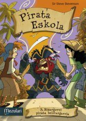 Portada de Pirata eskola. Bizargorri pirata beldurgarria