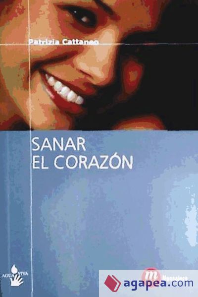 SANAR EL CORAZON